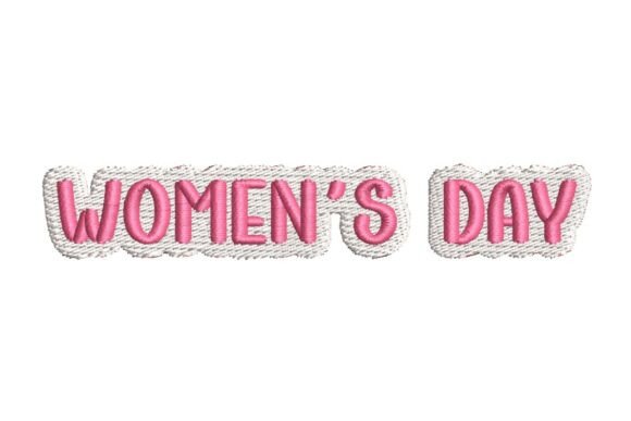 Review: WOMEN S DAY Text Embroidery Design